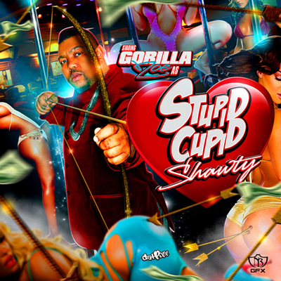 "Stupid Cupid Shawty" Mixtape by Gorilla Zoe