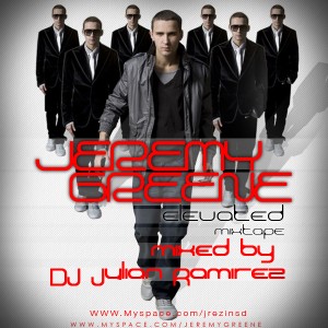 "Elevated Mixtape (Mixed by DJ Julian Ramirez) by Jeremy Greene
