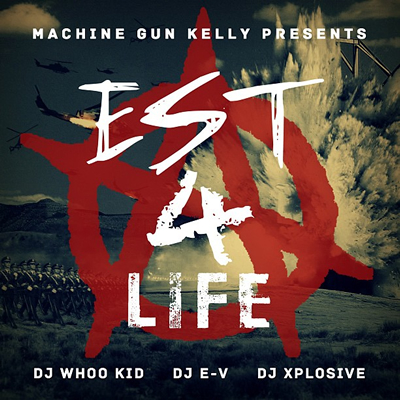 "EST 4 Life" Mixtape Cover