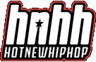 HotNewHipHop - the #1 source for hip-hop songs, mixtapes, videos, news HotNewHipHop - Hip Hop's Digital Giant