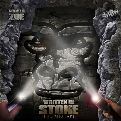 "Written in Stone: The Mixtape" by Gorilla Zoe