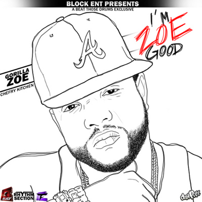 "I'm Zoe Good" Mixtape by Gorilla Zoe
