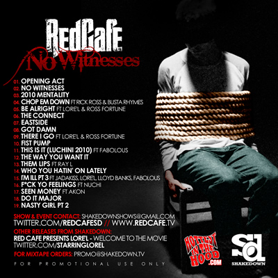 "No Witnesses" by Red Cafe (Mixtape Back Cover)