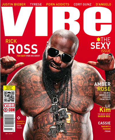 July 2011 Issue of Vibe Magazine with Rick Ross and Cassie