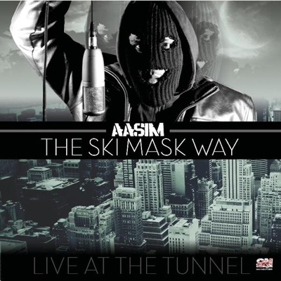 "Live at the Tunnel: The Ski Mask Way" Mixtape by Aasim (Front Cover)